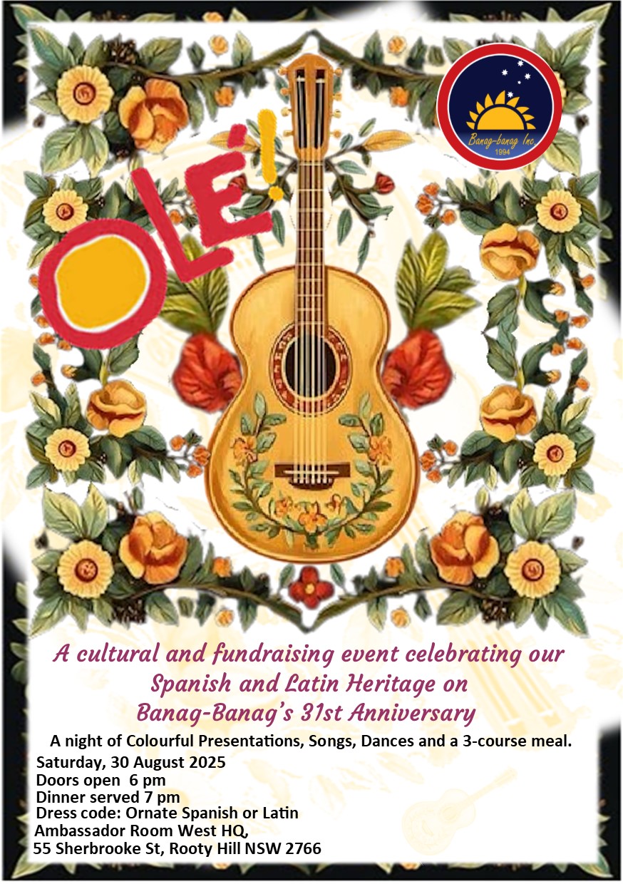 Our Spanish and Latin Heritage on Banag-Banag’s 31st Anniversary